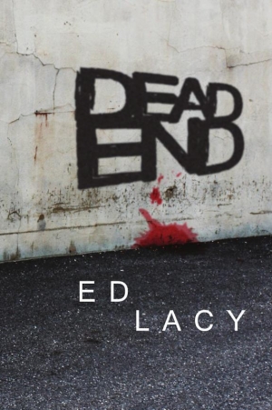 Lacy Ed - Dead End