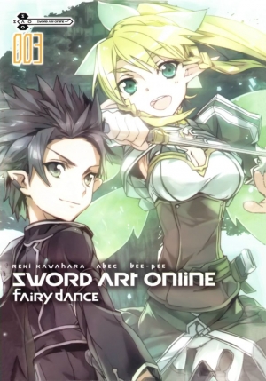 Кавахара Рэки - Sword Art Online. Том 3: Танец фей