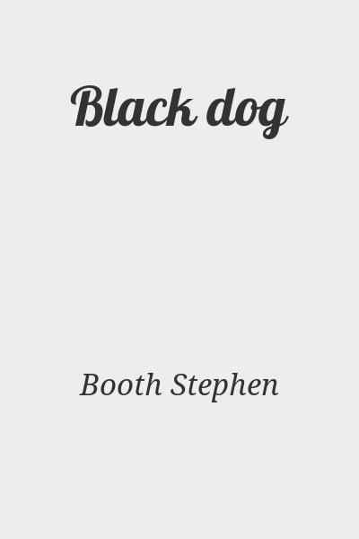 Booth Stephen - Black dog