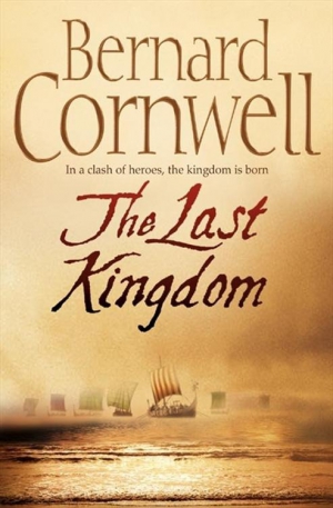 Cornwell Bernard - The Last Kingdom
