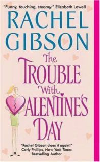 Гибсон Рэйчел - Неприятности в Валентинов день