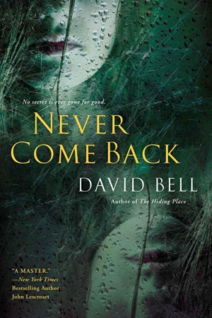 Bell David - Never Come Back
