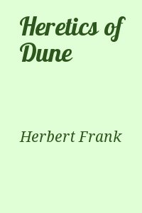 Herbert Frank - Heretics of Dune