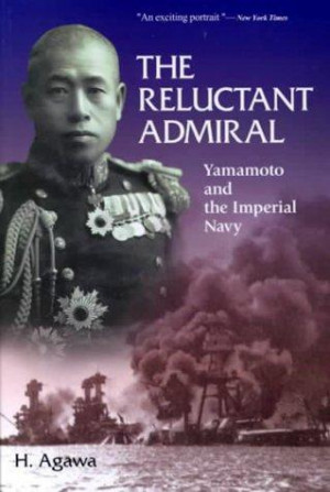 Агава Хироюки - Адмирал Ямамото. Путь самурая, разгромившего Перл-Харбор. 1921-1943 гг.