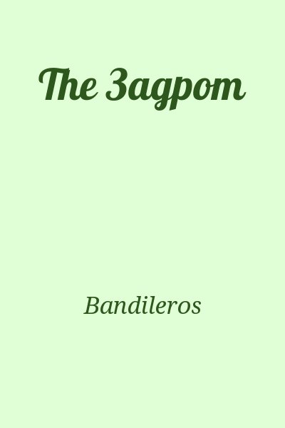 Bandileros - The Задрот