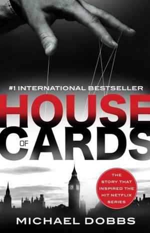 Dobbs Michael - House of Cards