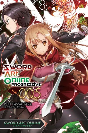 Кавахара Рэки - Sword Art Online Progressive. Том 5.